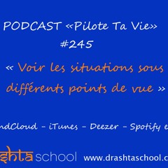 PTV245 - VOIR LES SITUATIONS SOUS DIFFERENTS POINTS DE VUE