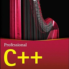 [READ] [EBOOK EPUB KINDLE PDF] Professional C++ by  Marc Gregoire 🖋️