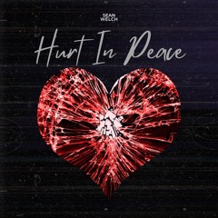 Hurt In Peace