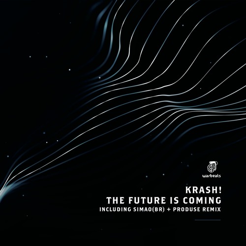 KRASH! - The Future Is Coming (SIMAO (BR) Remix)