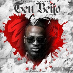 Victor Ghomes - Teu Beijo Tem