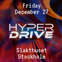 KILIÅN @HYPERDRIVE Stockholm 2024-12-27