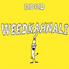MDMD - WEEDKAHNALI(Original Mix)[La Clínica Recs PREMIERE]