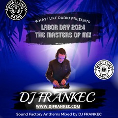 The Masters Of Mix Labor Day 2024 Mix By DJ FrankEC