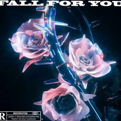 Fall For You