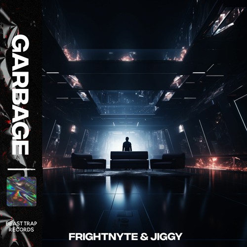 Frightnyte & Jiggy - Garbage