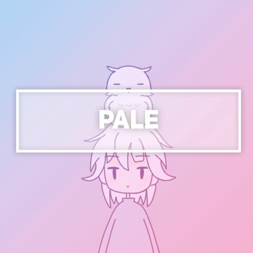 Pale (JubyPhonic)