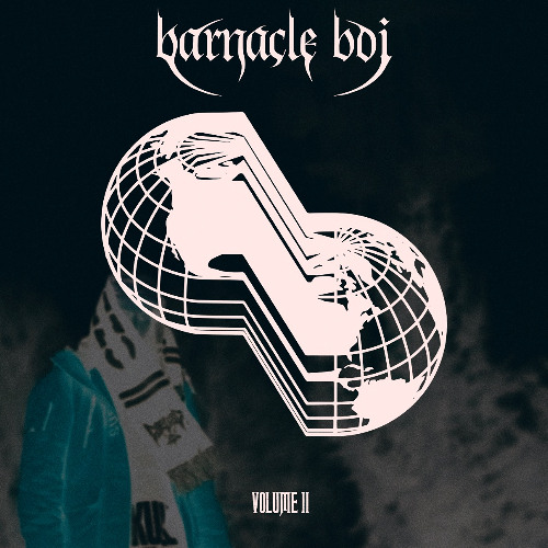 BARNACLE BOI - INTO THE VOID (VOLUME. II)