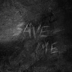 Save Me