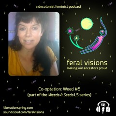 Co-optation: Weed #5 (FV Ep. 26)