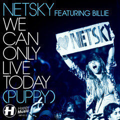We Can Only Live Today (Puppy) - EP