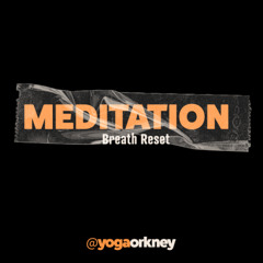 Breath Reset Meditation