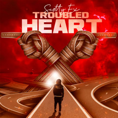 Troubled Heart