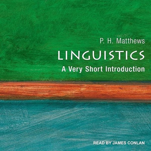 ⚡Audiobook🔥 Linguistics: A Very Short Introduction
