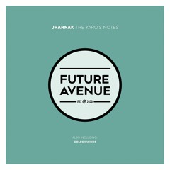 Jhannak - Golden Winds [Future Avenue]