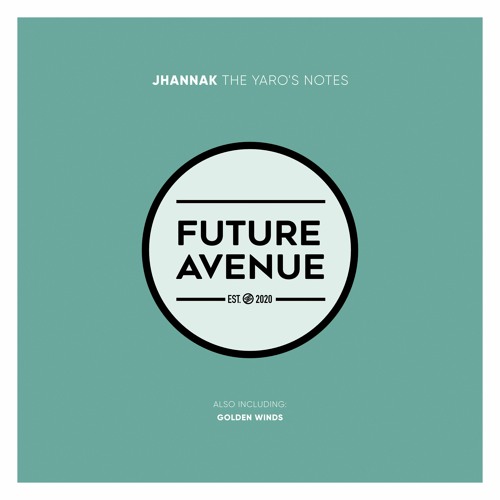 Jhannak - The Yaro's Notes [Future Avenue]