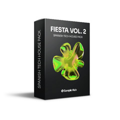 (PREVIEW) Fiesta Vol. 2 - Spanish Tech House Pack