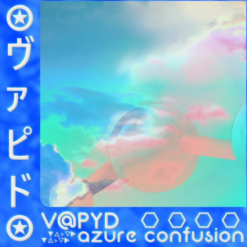 V@PYD - "Azure Confusion"
