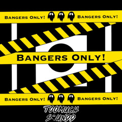 TooMuchSoundd-Bangers Only! Volume 1