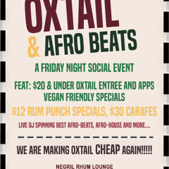 OXTAIL & AFRO BEATS LIVE (JUNE 2025)