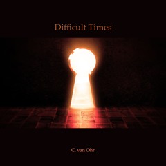 Difficult Times (Instrumental Version)