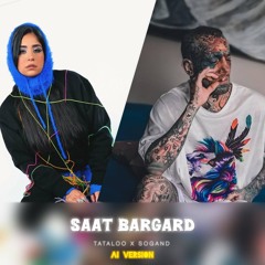 Sogand X Tataloo - Saat Bargard 2