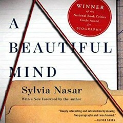 [GET] EPUB ✏️ A Beautiful Mind by  Sylvia Nasar [KINDLE PDF EBOOK EPUB]