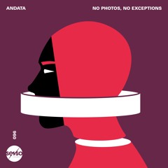 ANDATA - No Photos, No Exceptions
