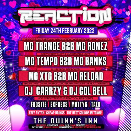 Reaction Live! Dj Frostie MC Tempo B2B MC Banks 24/02/23 @The Quinn’s Inn - Spennymoor