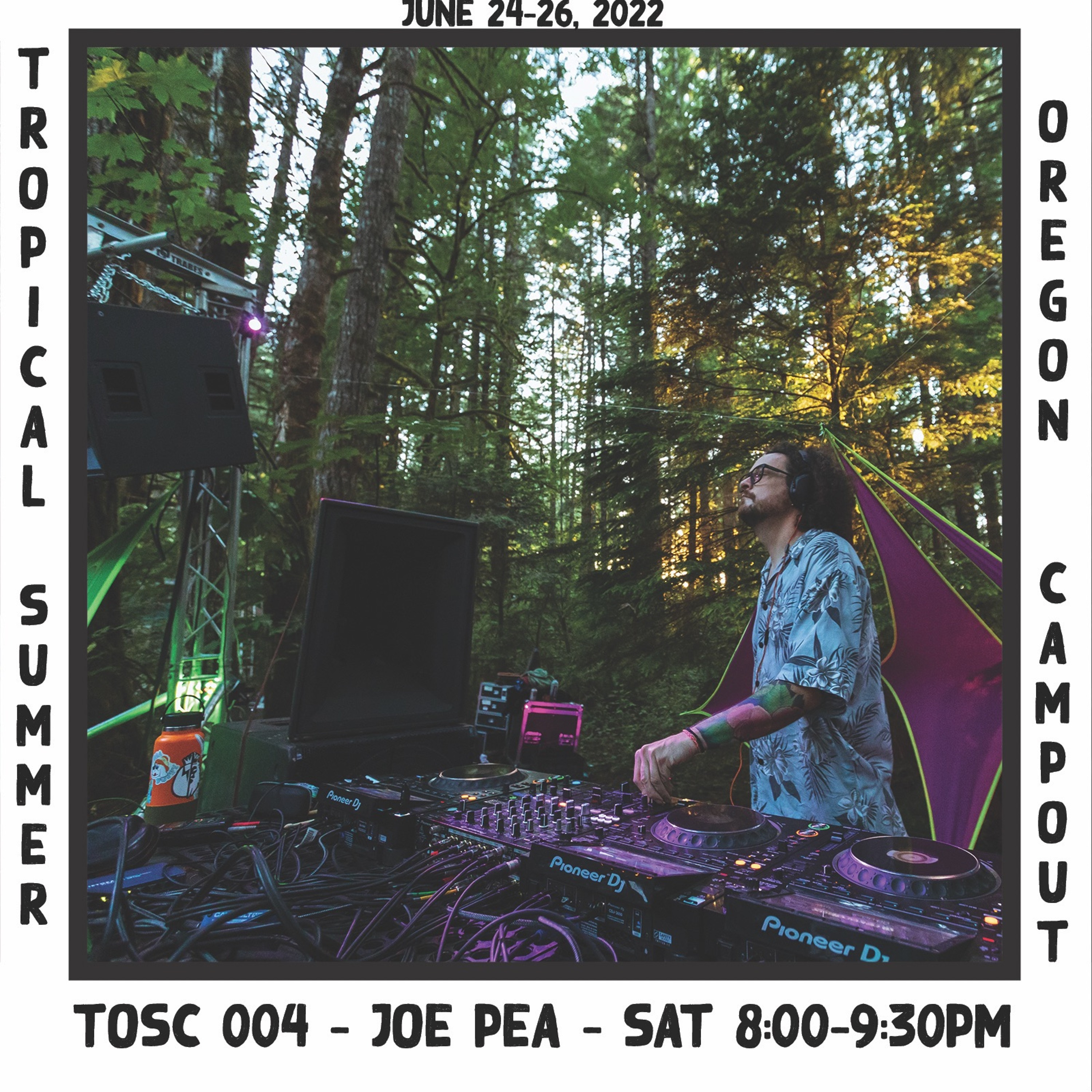 Joe Pea - TOSC 004 - Live at Tropical Oregon Summer Campout June 25, 2022 episode artwork