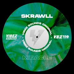 SKRAWLL - Miracle (Radio Edit)