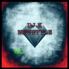 DJ.K -SESION POR EL NEWSTYLE 2K.(VOL.1)