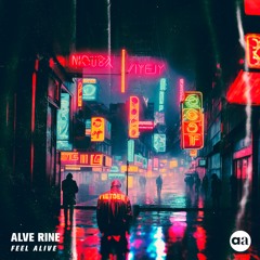 ALVE RINE - Feel Alive