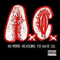 ANAL CUNT - 40 MORE REASONS TO HATE US (FULL ALBUM)