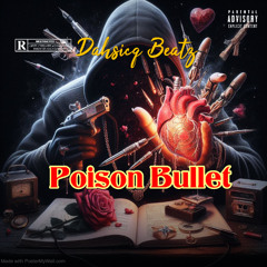 Dahsicq  - Poison Bullet { Masicka Mute Riddim }