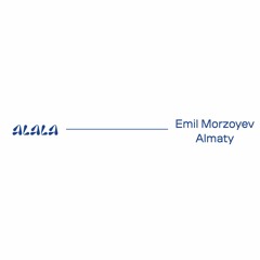 Emil Mirzoyev (Almaty)