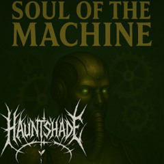 Soul of the Machine