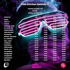 Live @ Twitch.tv/SivroTV - 12/14/2024 [Vibe Kitchen Raid Train - Episode #33]