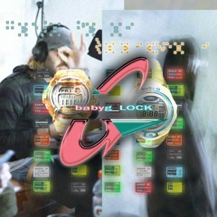 *babyg_Lock* by ; HartoFalion +++ Nolanberollin