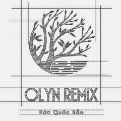 Đếm Ngày Xa Em - Olyn Remix
