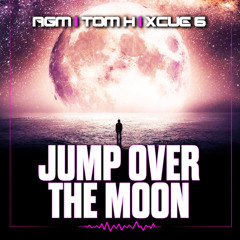 (XQUE 6) JUMP OVER THE MOON RMX