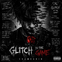 Glitch in the Game
