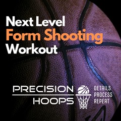 15 Minute Form Shooting by Precision Hoops