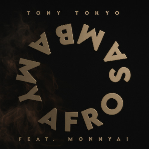 My Afro Samba (Feat. Monnyai)