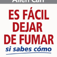 View EPUB 🧡 Es fácil dejar de fumar si sabes cómo (Spanish Edition) by  Allen Carr P