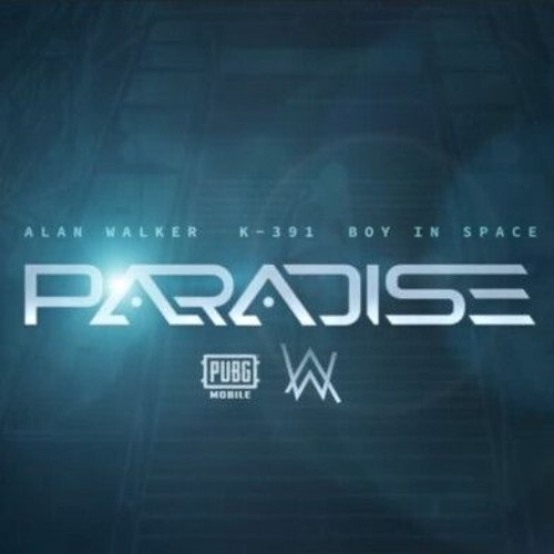 Alan Walker, K-391, Boy in Space - Paradise (Lyrics) 