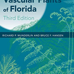 [Free] KINDLE 📃 Guide to the Vascular Plants of Florida, 3rd Edition by  Richard P.