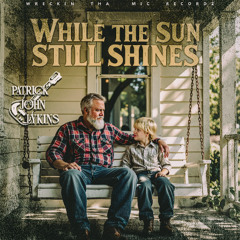 While The Sun Still Shines