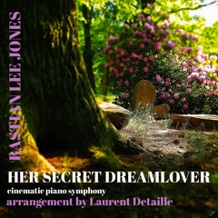 Her secret Dreamlover (Symphonic Version)