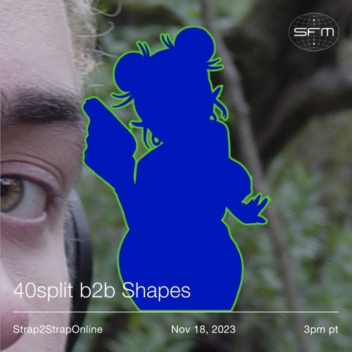 Strapt: 40split b2b Shapes